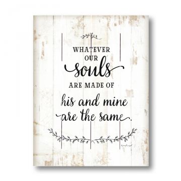 Whatever Our Souls are Made of Pallet Art 9.25 x 11.75-Inches